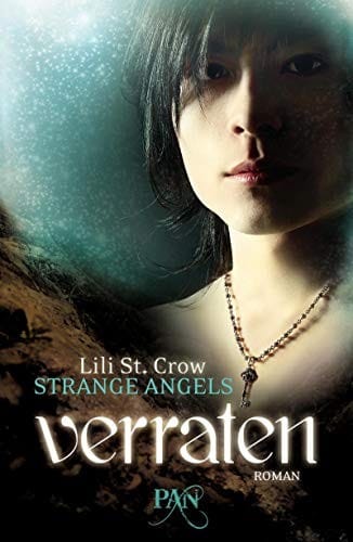 Strange Angels: Verraten
