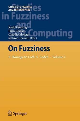 On Fuzziness: A Homage to Lotfi A. Zadeh – Volume 2