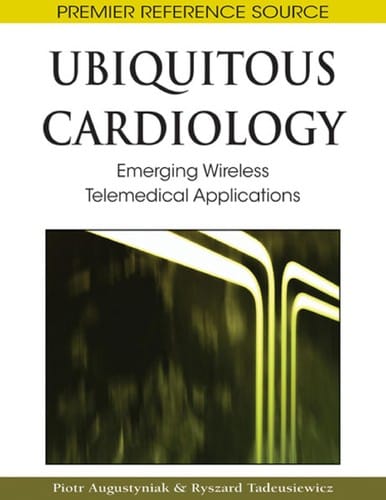 Ubiquitous cardiology: emerging wireless telemedical applications