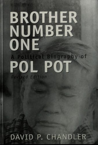 Brother Number One: A Political Biography of Pol Pot, Revised Edition