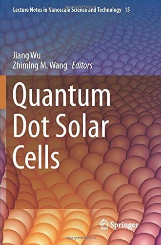 Quantum Dot Solar Cells
