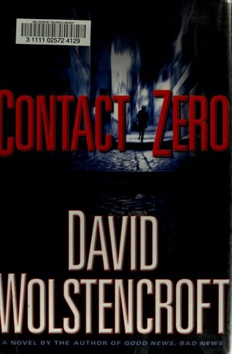 Contact zero: a novel