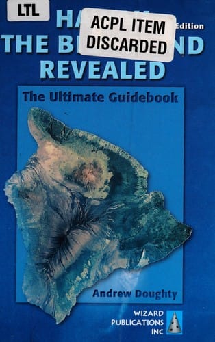 Hawaii the big island revealed: the ultimate guidebook