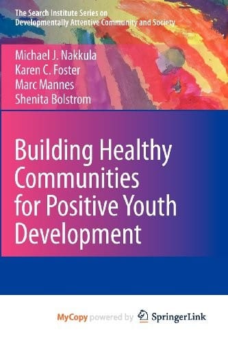 Building Healthy Communities for Positive Youth Development