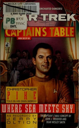 Where Sea Meets Sky: The Captain's Table, Book Six: Star Trek
