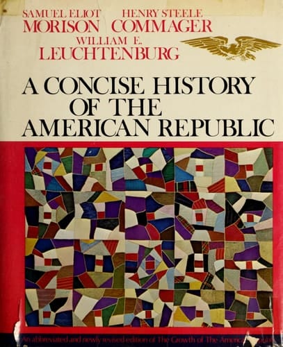 A concise history of the American Republic