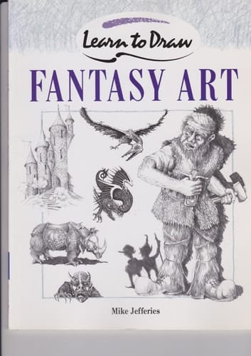 Fantasy Art (Collins Learn to Draw)