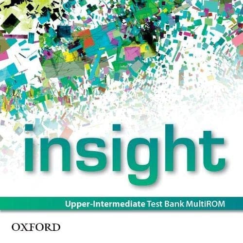 Insight Upper-Intermediate. Test Bank M-Rom