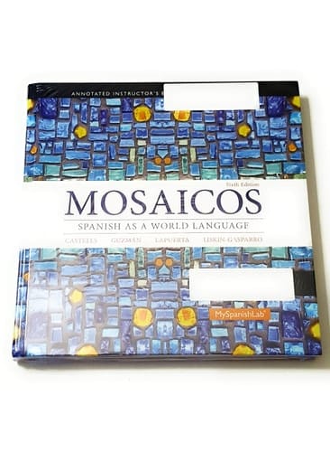 Mosaicos: Spanish as a World Language (6th Edition) - Standalone book