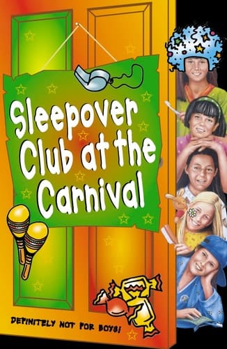 The Sleepover Club at the Carnival