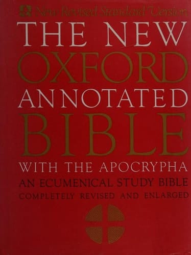 The New Oxford Annotated Bible with Apocrypha: An Ecumenical Study Bible