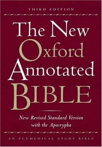 The New Oxford Annotated Bible with the Apocrypha, Third Edition, New Revised Standard Version