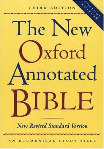 The New Oxford Annotated Bible, New Revised Standard Version, Third Edition (Hardcover College Edition 9720)