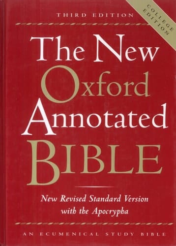 The New Oxford Annotated Bible, New Revised Standard Version with the Apocrypha, Third Edition (Hardcover College Edition 9720A)