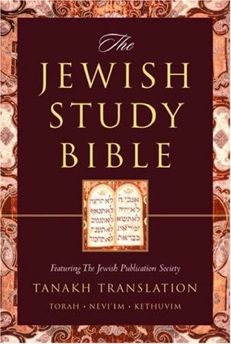 The Jewish Study Bible: featuring The Jewish Publication Society TANAKH Translation