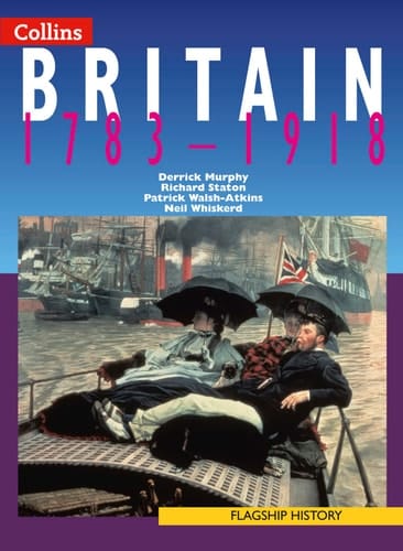 Britain 1783-1918 (Flagship History)