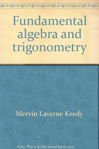 Fundamental algebra and trigonometry: A study supplement