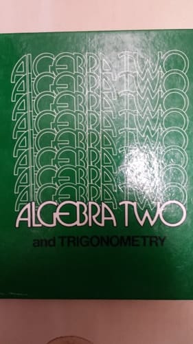 Algebra Two and Trigonometry