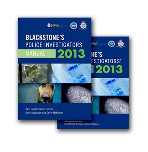 Blackstone's Police Investigators' Manual and Workbook 2013
