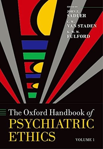 The Oxford Handbook of Psychiatric Ethics (Oxford Handbooks)