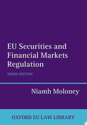 EU Securities and Financial Markets Regulation (Oxford European Union Law Library)