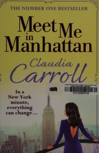 Meet Me In Manhattan: A Sparkling, Feel-Good Romantic Comedy to Whisk You Away from it All