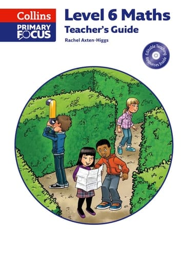 Level 6 Maths: Teacher's Guide (Collins Primary Focus Maths)