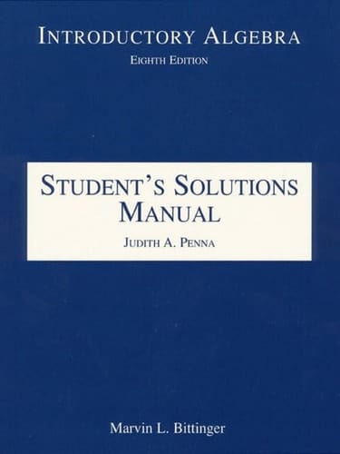 Introductory Algebra: Student's Solutions Manual