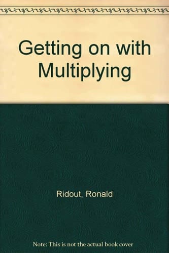 Multiplying (Getting on with -)