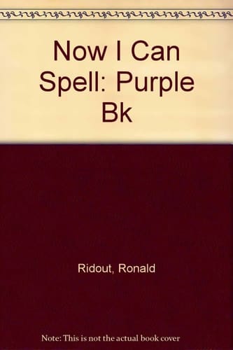 Now I Can Spell: Purple Book