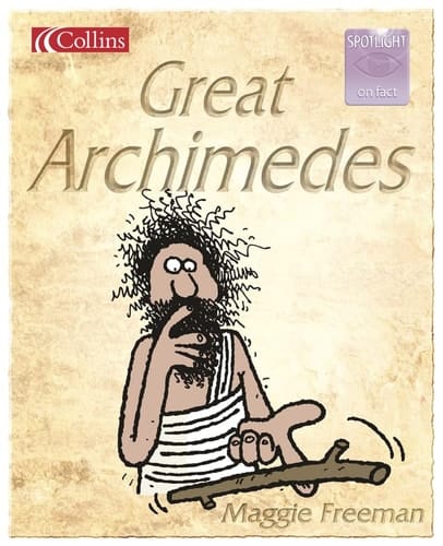 Great Archimedes (Spotlight on Fact)