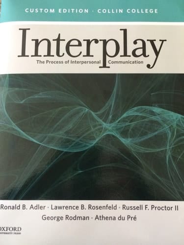 Interplay: The Process of Interpersonal Communication by Adler (2015-07-30)