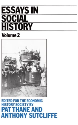 Essays in Social History: Volume II