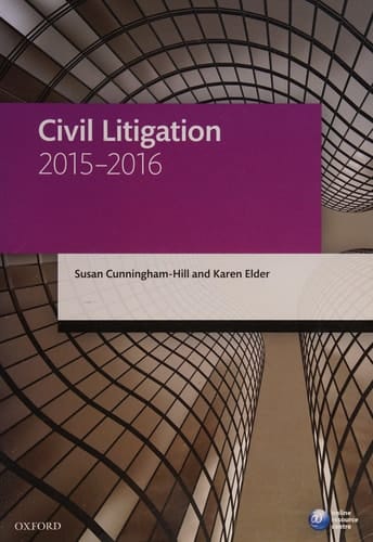 Civil Litigation 2015-2016 (Blackstone Legal Practice Course Guide)