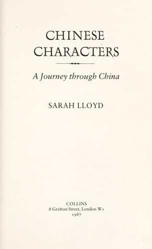 Chinese Characters A Journey Through China