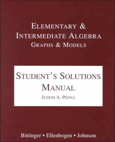 Elementary and Intermediate Algebra: Graphs and Models