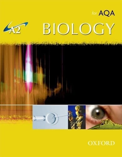 A2 Biology for AQA
