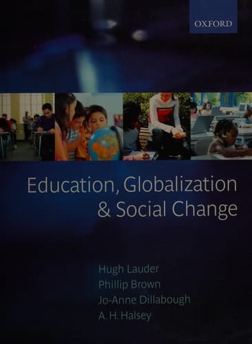 Education, Globalization and Social Change