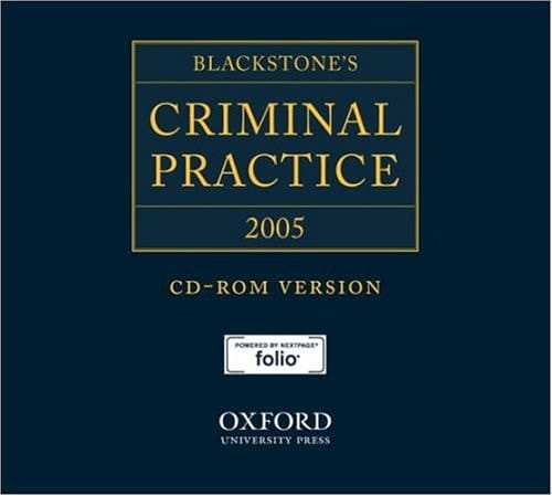Blackstone's Criminal Practice 2005