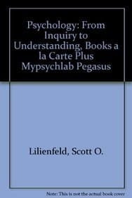 Psychology: From Inquiry to Understanding, Books a la Carte Plus Mypsychlab Pegasus