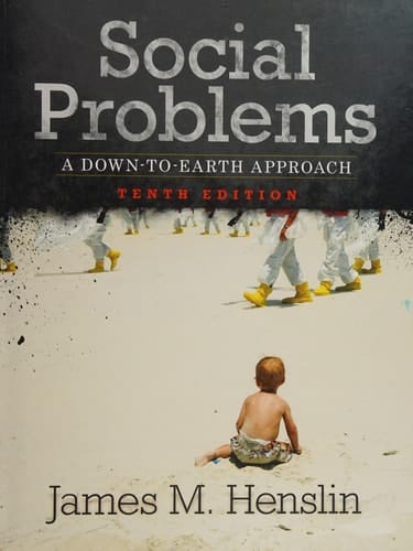 Social Problems: A Down-To-Earth Approach (10th Edition)