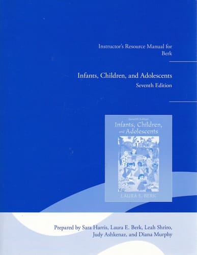 Instructor's Resource Manual for Berk Infants, Chi
