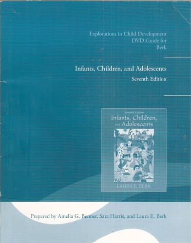 Explorations in Child Development DVD Guide for Infants, Children, and Adolescents