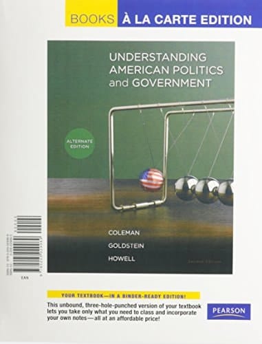 Understanding American Politics and Government, Alternate Edition, Books a la Carte Plus MyPoliSciLab -- Access Card Package (2nd Edition)