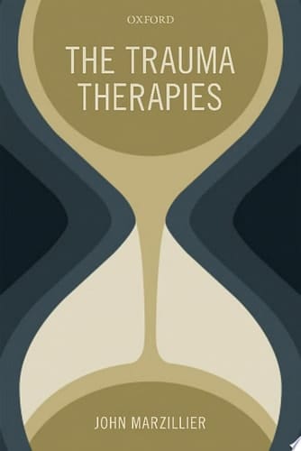 The Trauma Therapies