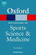 The Oxford Dictionary Of Sports Science And Medicine