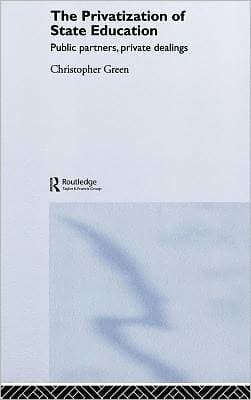 Privatization of State Education, The
