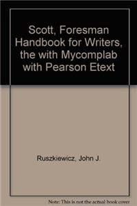 Scott, Foresman Handbook for Writers, The with MyCompLab with Pearson eText (9th Edition)