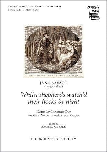 Whilst shepherds watch'd their flocks by night (Church Music Society)