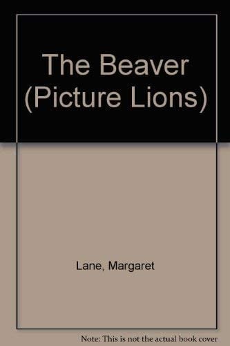 The Beaver (Picture Lions)